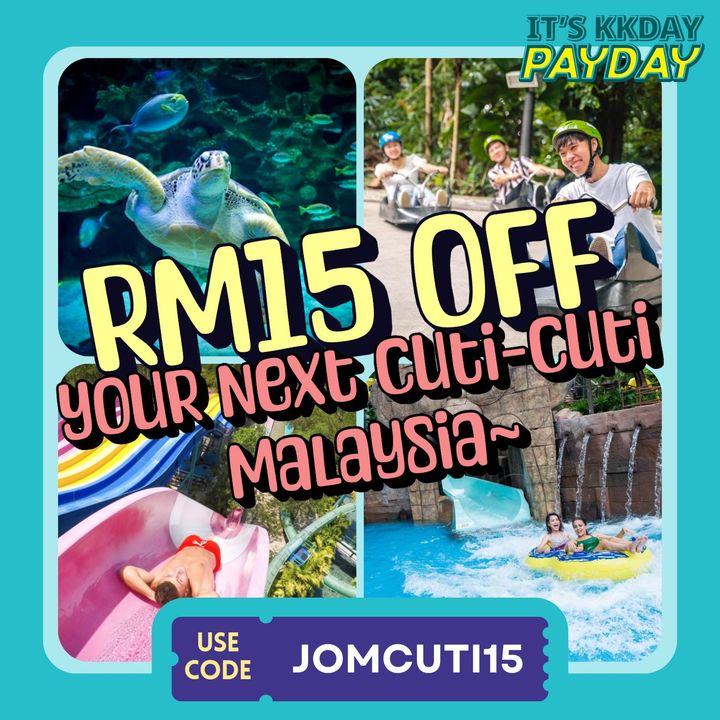 KKDay July 2024 Payday Special: RM15 Off Exciting Malaysia Activities!