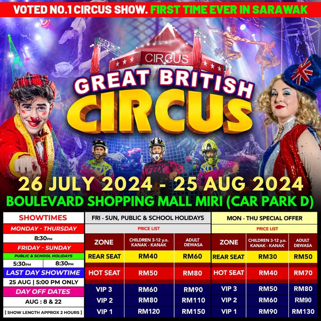 The Great British Circus Comes to Miri in July & August 2024!