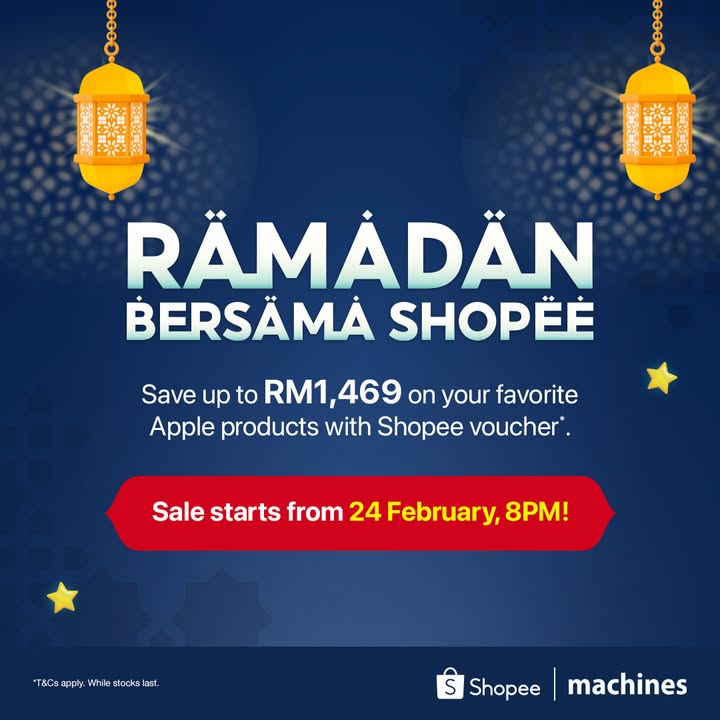 Machines x Shopee Ramadan Sale 2025: Save Up to RM1,469 on Apple Products!