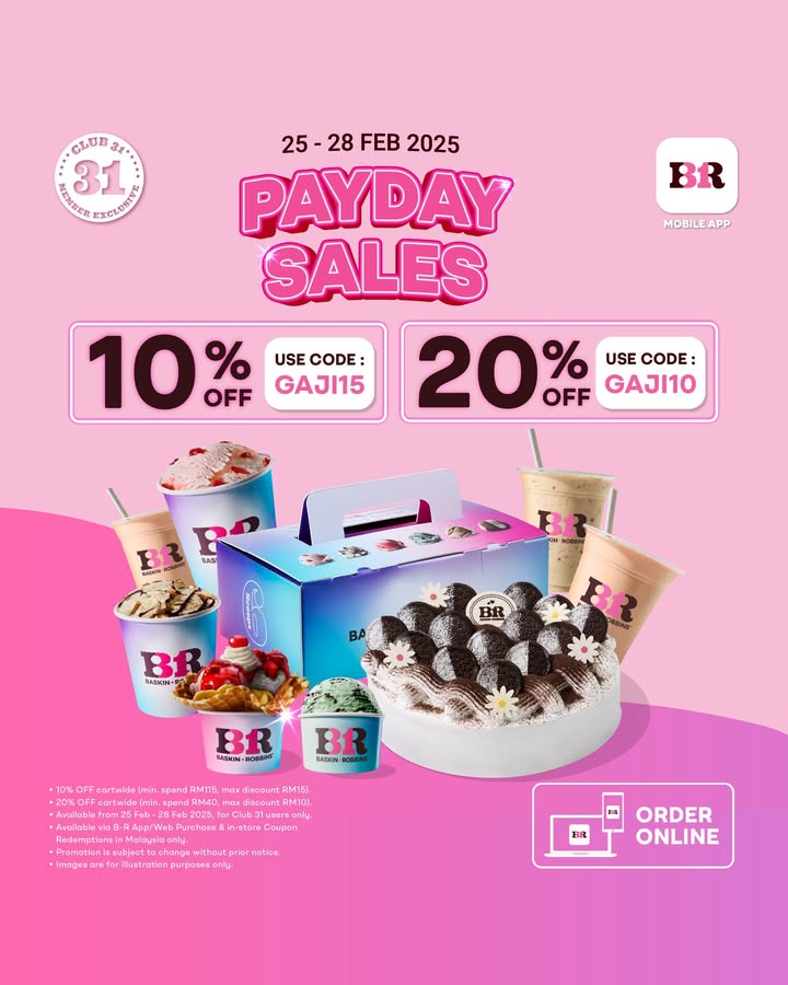 Baskin-Robbins Malaysia Payday Treat: Up to 20% Off for Club 31 Members!