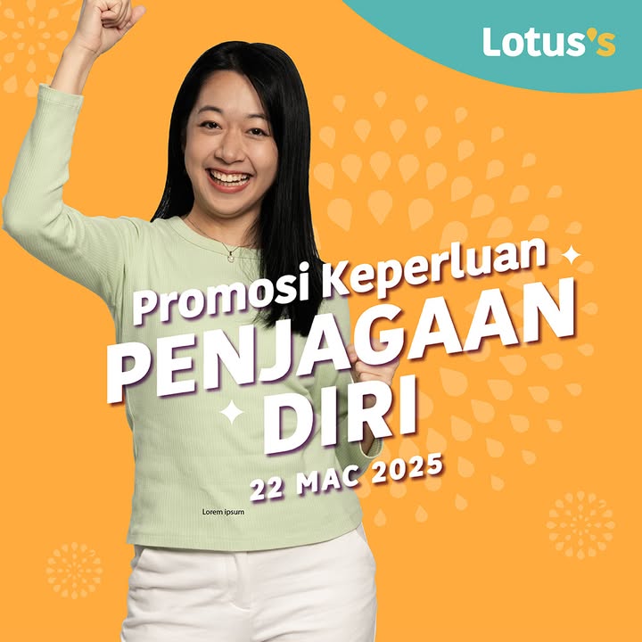 Savings Alert! Lotus’s Personal Care Promo: Scent-sational Deals Await March 2025