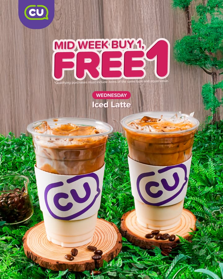 CU Malaysia Buy 1 Free 1 Iced Latte Wednesdays! Fuel Your Week!