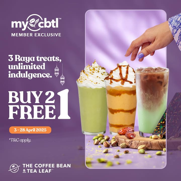 Indulge in a Triple Treat: Coffee Bean & Tea Leaf’s Buy 2 Get 1 FREE Raya Drink Promo!