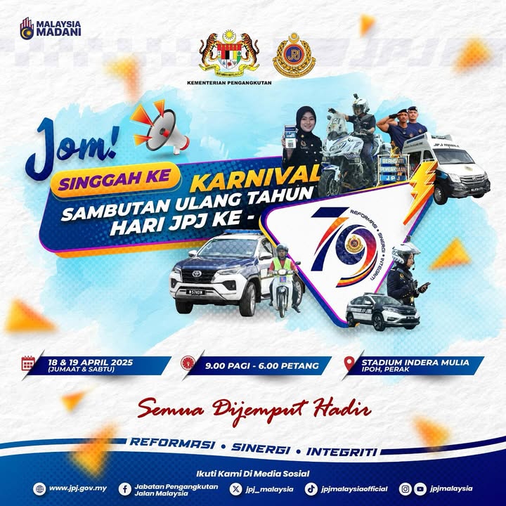 Perak Residents! Don’t Miss the JPJ 79th Anniversary Carnival in Ipoh, April 2025!