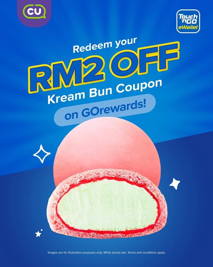 CU Kream Bun Deal: Snag RM2 Off with Touch ‘n Go eWallet & GOrewards! (March – May 2025)
