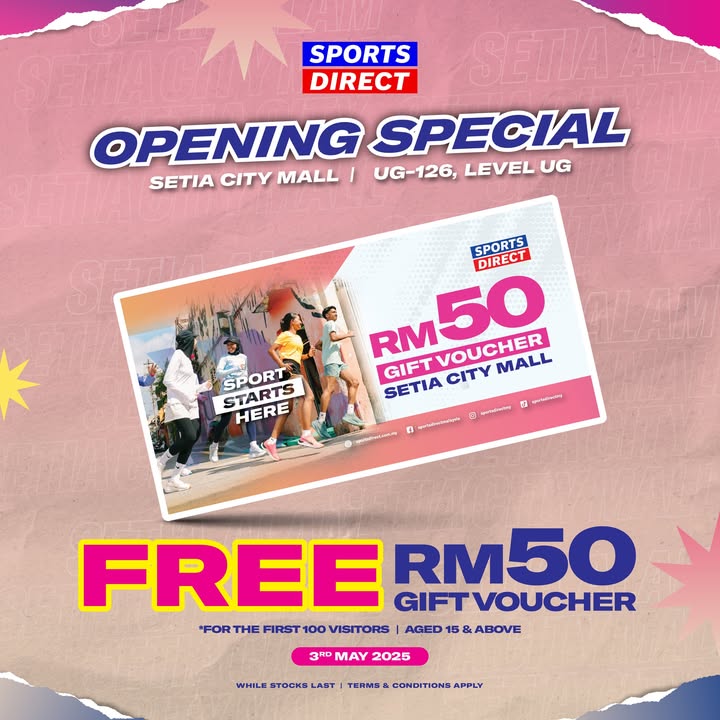 Exciting Store Opening Deals & Promotions at Sports Direct in Setia City Mall – May 2025!